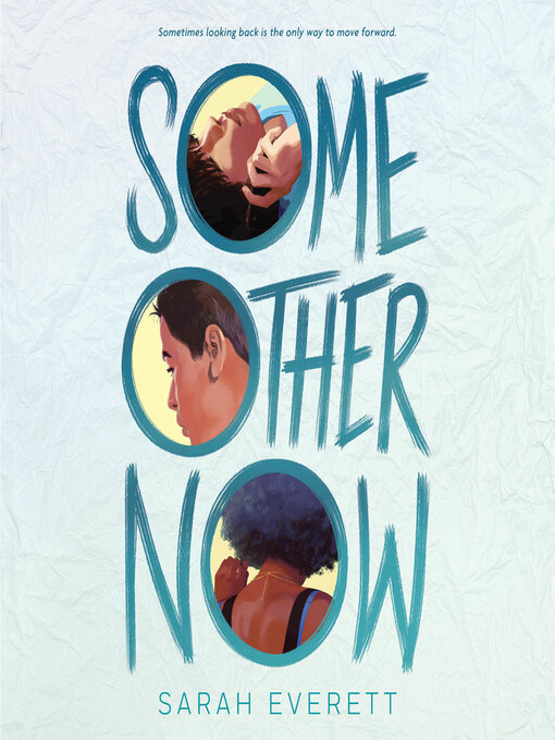 Title details for Some Other Now by Sarah Everett - Available